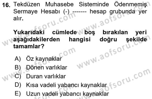 Şirketler Muhasebesi Dersi 2024 - 2025 Yılı (Vize) Ara Sınav Soruları 16. Soru