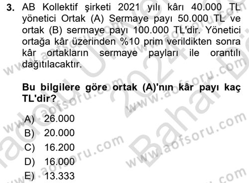 Şirketler Muhasebesi Dersi 2024 - 2025 Yılı (Vize) Ara Sınav Soruları 3. Soru