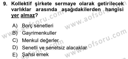 Şirketler Muhasebesi Dersi 2024 - 2025 Yılı (Vize) Ara Sınav Soruları 9. Soru
