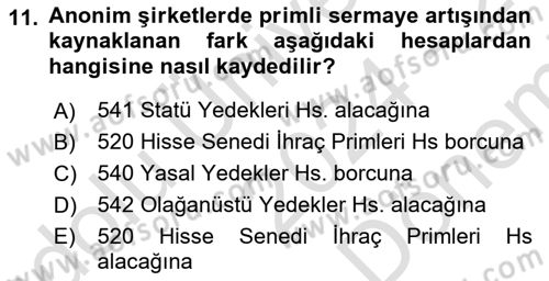 Şirketler Muhasebesi Dersi 2024 - 2025 Yılı (Final) Dönem Sonu Sınav Soruları 11. Soru