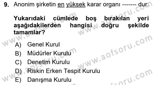 Şirketler Muhasebesi Dersi 2024 - 2025 Yılı (Final) Dönem Sonu Sınav Soruları 9. Soru