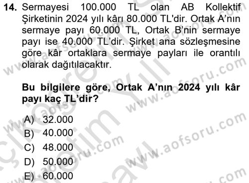 Şirketler Muhasebesi Dersi 2024 - 2025 Yılı Yaz Okulu Sınav Soruları 14. Soru