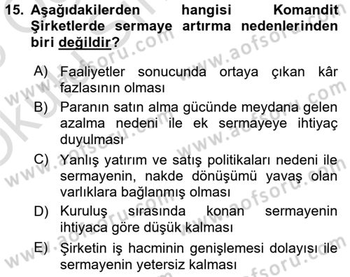 Şirketler Muhasebesi Dersi 2024 - 2025 Yılı Yaz Okulu Sınav Soruları 15. Soru