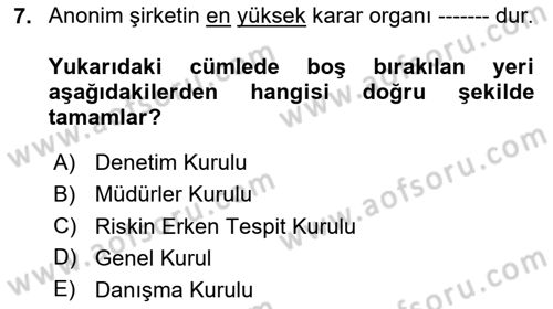 Şirketler Muhasebesi Dersi 2024 - 2025 Yılı Yaz Okulu Sınav Soruları 7. Soru