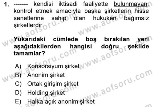 Şirketler Muhasebesi Dersi 2025 - 2026 Yılı (Vize) Ara Sınav Soruları 1. Soru