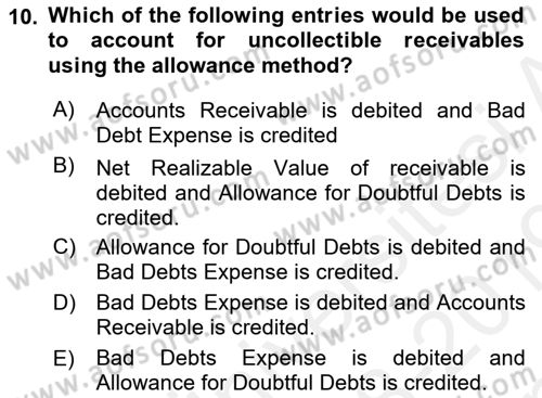 Accounting 1 Dersi 2018 - 2019 Yılı (Final) Dönem Sonu Sınav Soruları 10. Soru