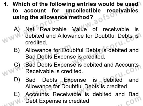 Accounting 1 Dersi 2018 - 2019 Yılı Yaz Okulu Sınav Soruları 1. Soru