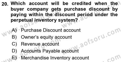 Accounting 1 Dersi 2018 - 2019 Yılı Yaz Okulu Sınav Soruları 20. Soru