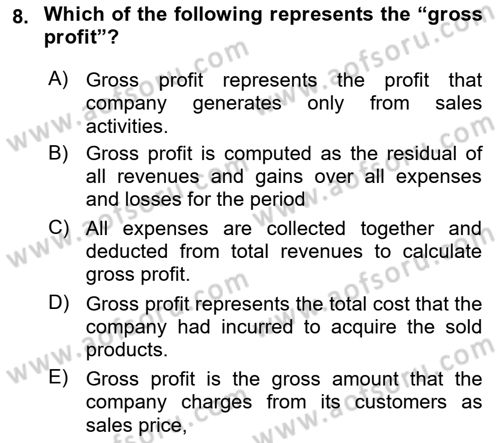 Accounting 1 Dersi 2019 - 2020 Yılı (Final) Dönem Sonu Sınavı 8. Soru