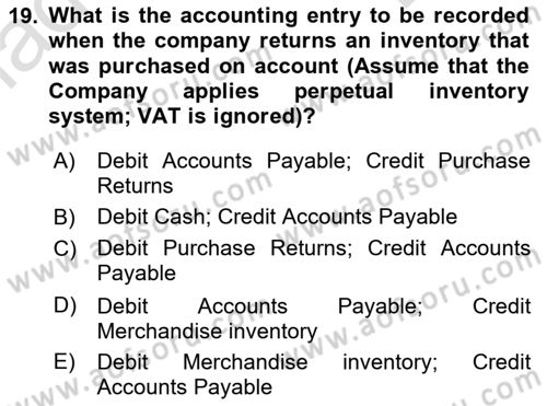 Accounting 1 Dersi 2021 - 2022 Yılı (Final) Dönem Sonu Sınav Soruları 19. Soru