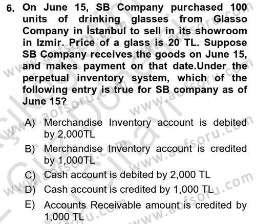 Accounting 1 Dersi 2021 - 2022 Yılı (Final) Dönem Sonu Sınav Soruları 6. Soru