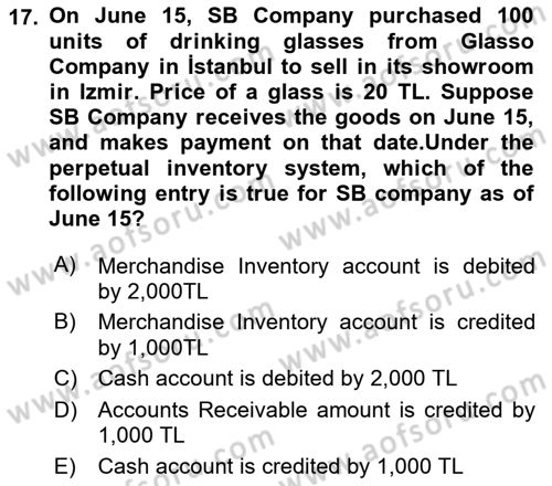Accounting 1 Dersi 2022 - 2023 Yılı (Final) Dönem Sonu Sınav Soruları 17. Soru