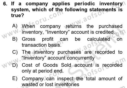 Accounting 1 Dersi 2023 - 2024 Yılı Yaz Okulu Sınav Soruları 6. Soru