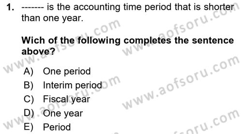 Accounting 1 Dersi 2024 - 2025 Yılı Yaz Okulu Sınav Soruları 1. Soru