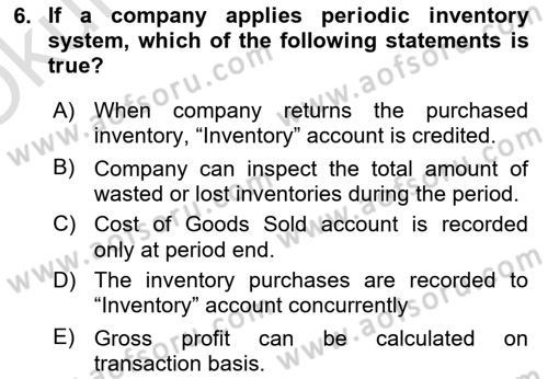 Accounting 1 Dersi 2024 - 2025 Yılı Yaz Okulu Sınav Soruları 6. Soru