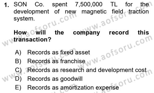 Accounting 2 Dersi 2018 - 2019 Yılı (Vize) Ara Sınav Soruları 1. Soru