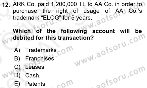 Accounting 2 Dersi 2018 - 2019 Yılı (Vize) Ara Sınav Soruları 12. Soru