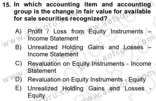 Accounting 2 Dersi 2018 - 2019 Yılı (Vize) Ara Sınav Soruları 15. Soru