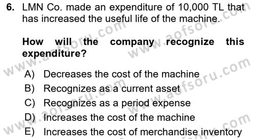 Accounting 2 Dersi 2018 - 2019 Yılı (Vize) Ara Sınav Soruları 6. Soru
