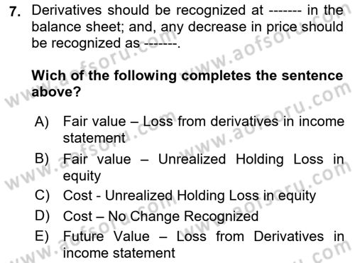 Accounting 2 Dersi 2018 - 2019 Yılı (Vize) Ara Sınav Soruları 7. Soru
