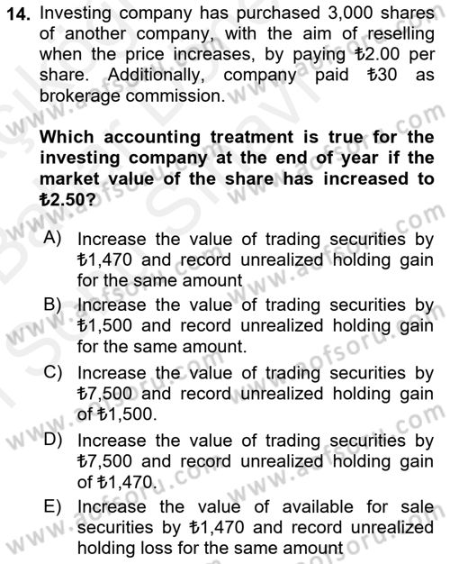 Accounting 2 Dersi 2018 - 2019 Yılı (Final) Dönem Sonu Sınav Soruları 14. Soru