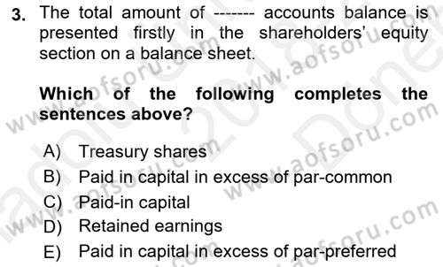 Accounting 2 Dersi 2018 - 2019 Yılı (Final) Dönem Sonu Sınav Soruları 3. Soru