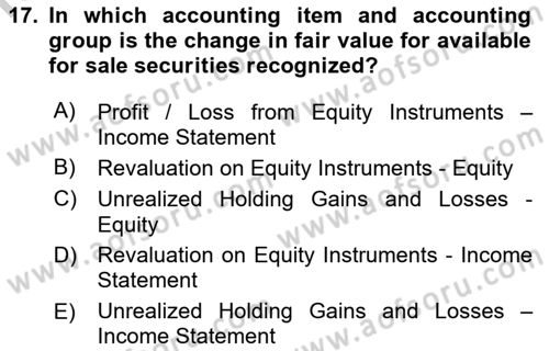 Accounting 2 Dersi 2018 - 2019 Yılı Yaz Okulu Sınav Soruları 17. Soru