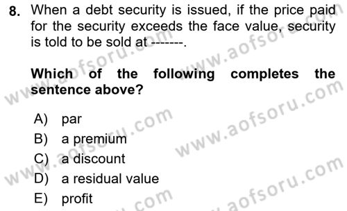 Accounting 2 Dersi 2018 - 2019 Yılı Yaz Okulu Sınav Soruları 8. Soru