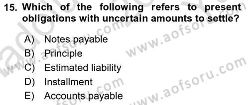 Accounting 2 Dersi 2020 - 2021 Yılı Yaz Okulu Sınav Soruları 15. Soru