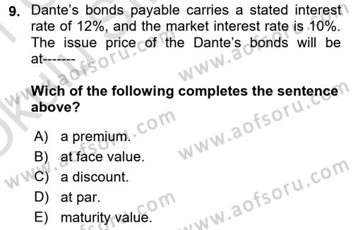 Accounting 2 Dersi 2020 - 2021 Yılı Yaz Okulu Sınav Soruları 9. Soru
