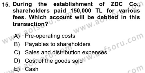 Accounting 2 Dersi 2021 - 2022 Yılı (Final) Dönem Sonu Sınav Soruları 15. Soru