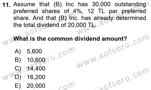 Accounting 2 Dersi 2021 - 2022 Yılı Yaz Okulu Sınav Soruları 11. Soru
