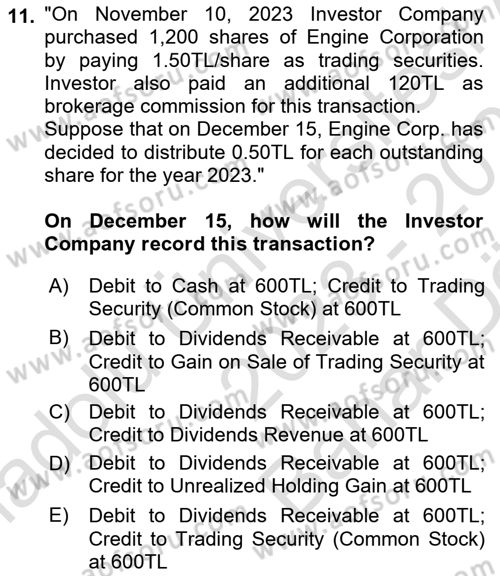 Accounting 2 Dersi 2023 - 2024 Yılı (Vize) Ara Sınav Soruları 11. Soru