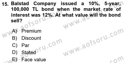Accounting 2 Dersi 2023 - 2024 Yılı (Final) Dönem Sonu Sınav Soruları 15. Soru
