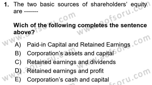 Accounting 2 Dersi 2023 - 2024 Yılı Yaz Okulu Sınav Soruları 1. Soru