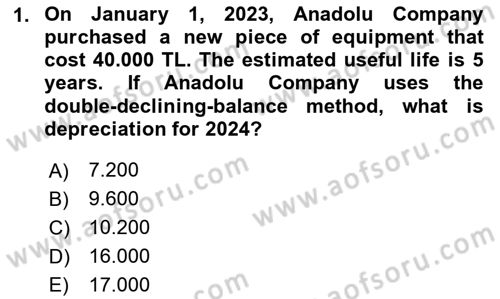 Accounting 2 Dersi 2024 - 2025 Yılı (Vize) Ara Sınav Soruları 1. Soru