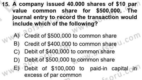 Accounting 2 Dersi 2024 - 2025 Yılı (Final) Dönem Sonu Sınav Soruları 15. Soru