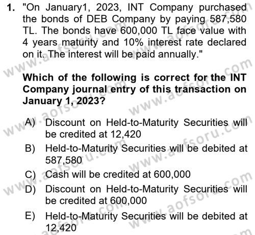 Accounting 2 Dersi 2024 - 2025 Yılı Yaz Okulu Sınav Soruları 1. Soru