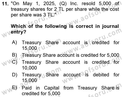 Accounting 2 Dersi 2025 - 2026 Yılı (Final) Dönem Sonu Sınav Soruları 11. Soru
