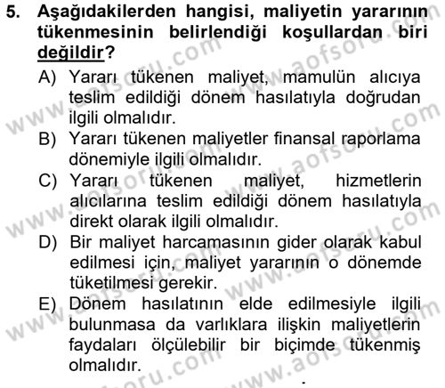 Maliyet Muhasebesi Dersi 2012 - 2013 Yılı (Vize) Ara Sınav Soruları 5. Soru
