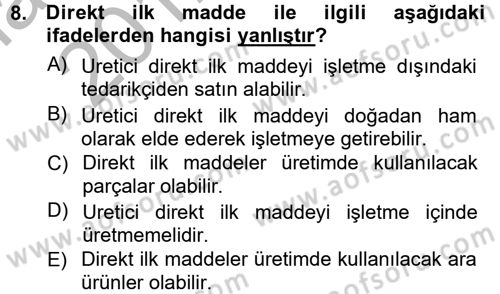 Maliyet Muhasebesi Dersi 2012 - 2013 Yılı (Vize) Ara Sınav Soruları 8. Soru
