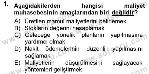 Maliyet Muhasebesi Dersi 2012 - 2013 Yılı (Final) Dönem Sonu Sınav Soruları 1. Soru