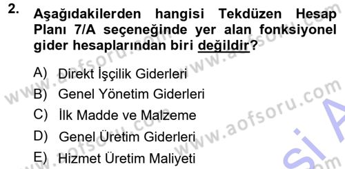 Maliyet Muhasebesi Dersi 2013 - 2014 Yılı (Vize) Ara Sınav Soruları 2. Soru