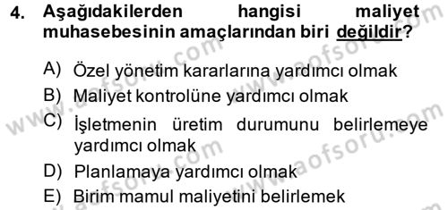 Maliyet Muhasebesi Dersi 2013 - 2014 Yılı (Vize) Ara Sınav Soruları 4. Soru