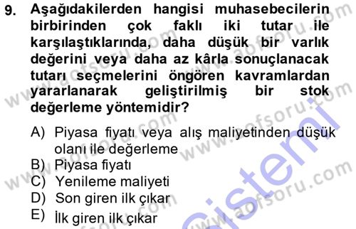Maliyet Muhasebesi Dersi 2013 - 2014 Yılı (Vize) Ara Sınav Soruları 9. Soru