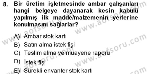 Maliyet Muhasebesi Dersi 2014 - 2015 Yılı (Vize) Ara Sınav Soruları 8. Soru