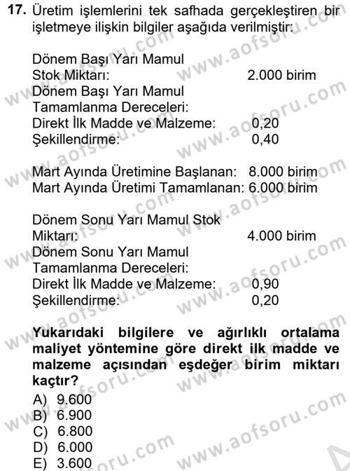 Maliyet Muhasebesi Dersi 2014 - 2015 Yılı Tek Ders Sınav Soruları 17. Soru