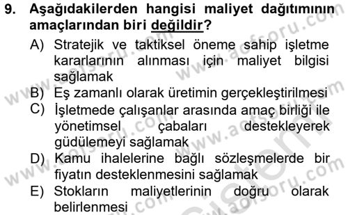 Maliyet Muhasebesi Dersi 2014 - 2015 Yılı Tek Ders Sınav Soruları 9. Soru