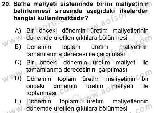 Maliyet Muhasebesi Dersi 2017 - 2018 Yılı (Final) Dönem Sonu Sınavı 20. Soru