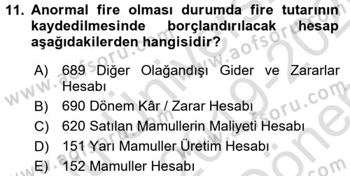 Maliyet Muhasebesi Dersi 2019 - 2020 Yılı (Final) Dönem Sonu Sınav Soruları 11. Soru